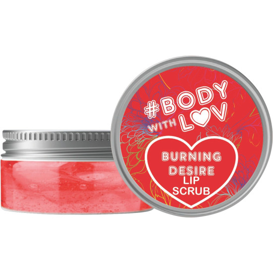 BODY WITH LOVE GOMMAGE DES  LEVRES 25ml - Burning Desire